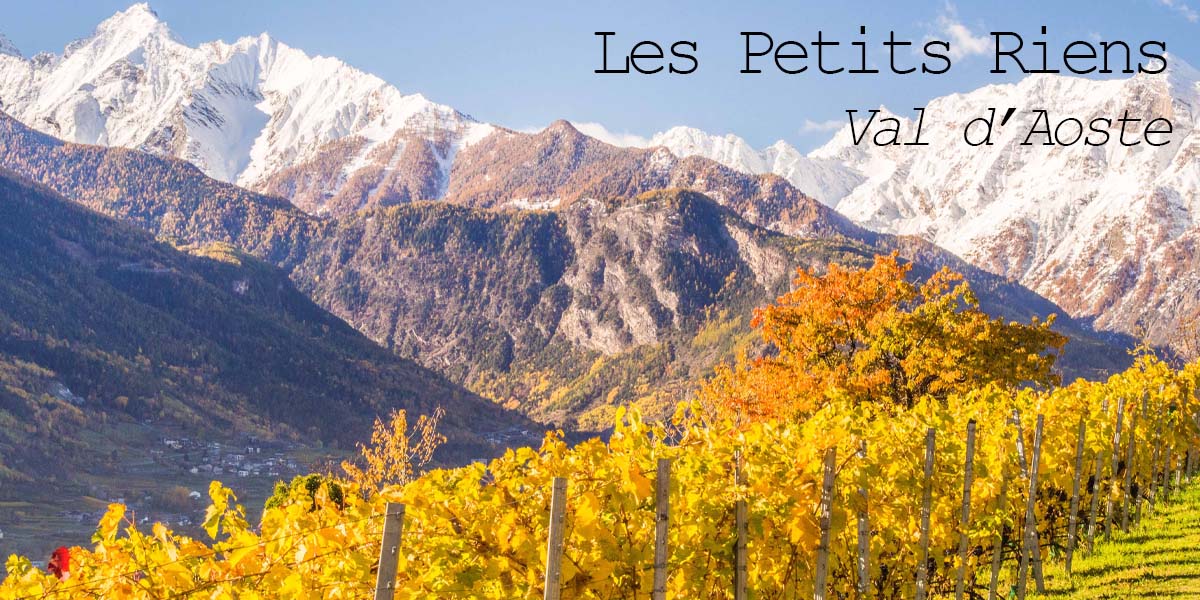 LES PETITS RIENS Val d'Aoste, Vin